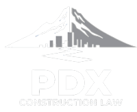 PDX Construction Law