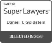 Rated By Super Lawyers | Daniel T. Goldstein | Selected In 2026